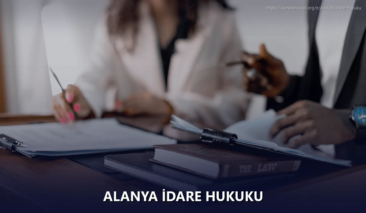 Alanya İdare Hukuku
