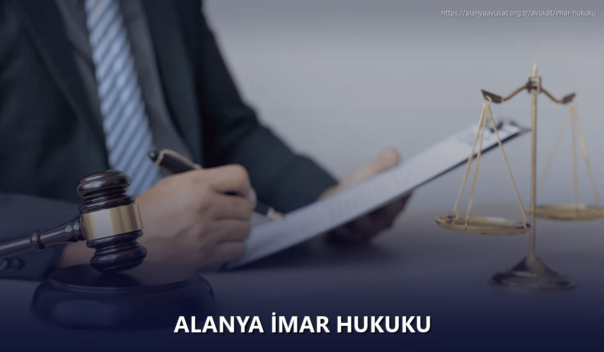 Alanya İmar Hukuku