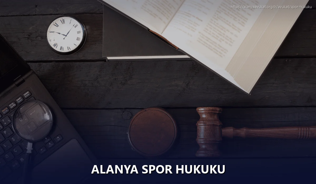 Alanya Spor Hukuku