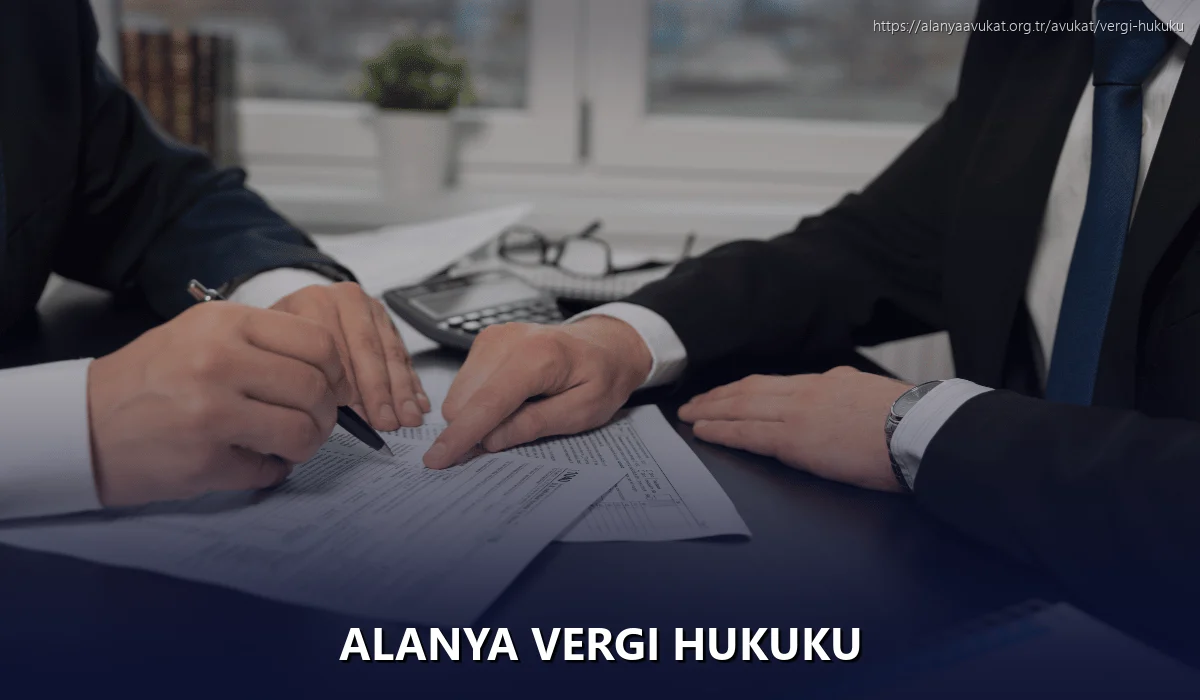 Alanya Vergi Hukuku